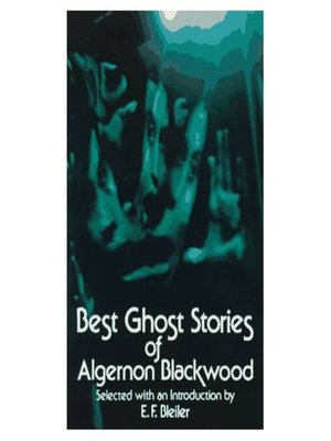 cover image of Best ghost stories of Algernon Blackwood